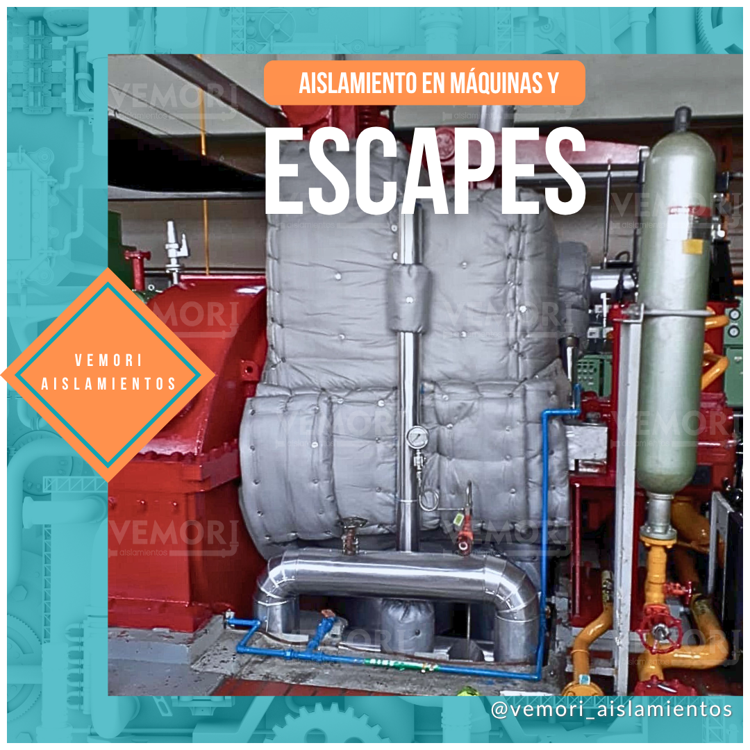 AISLAMIENTO EN MAQUINAS Y ESCAPES
